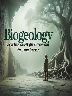 cover image of Biogeology